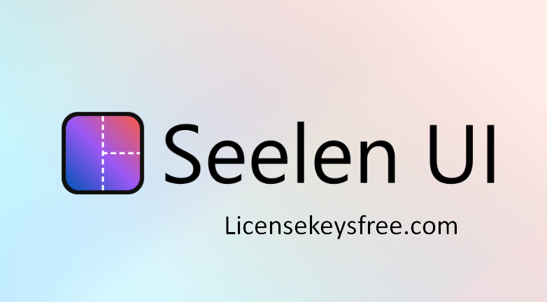 Seelen UI 2.0.0 Crack Plus License Key Latest Version Download Glanteen.Com